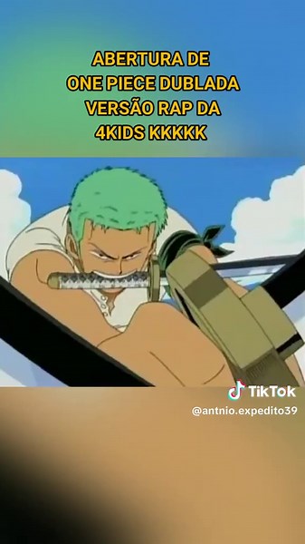 ABERTURA DE ONE PIECE DUBLADA VERSÃO RAP DA 4KIDS KKKKK #Onepiece #Rap #Clássico #Música #Anime