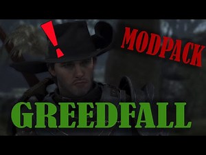 Greedfall - Modded Edition - FR - [Modpack]