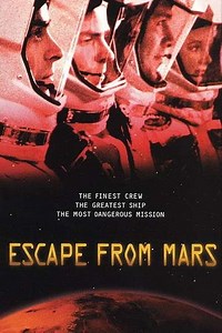 Escape from Mars (1999) - Movie
