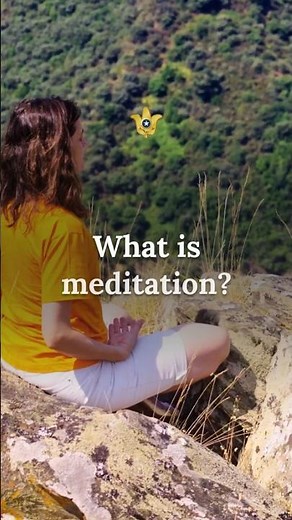 What Is Meditation?