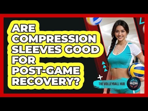 Are Compression Sleeves Good For Post-Game Recovery?