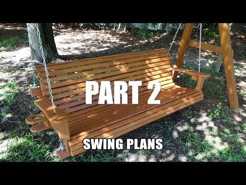 DIY Porch Swing Design Building a Wooden Swing with Plans and Patterns (Part 2)
