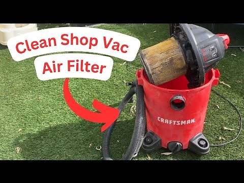 Cleaning Shop Vac & Air Filter | Improve Performance and Suction | Wet/Dry Vac Maintenance