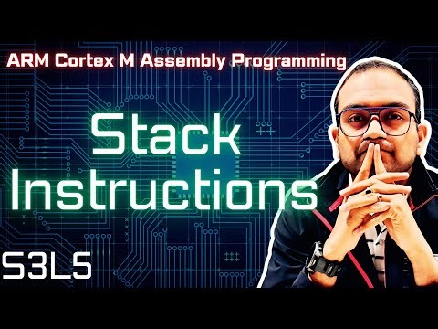 S3L5. stack manipulation instructions | ARM Cortex-M Assembly Programming