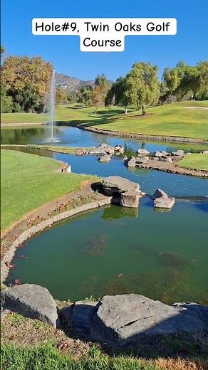 Hole#9, par5, Twin Oaks Golf Course, San Marcos, CA