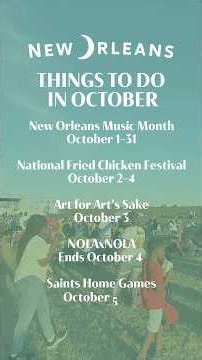 Things to do in New Orleans this October 🍁👻