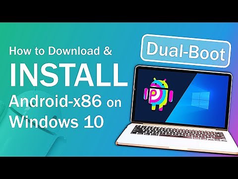 Easy Install Android-x86-9.0-r2 on PC with Windows 10 Dual Boot