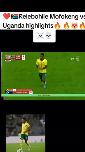 🇿🇦🔥Relebohile Mofokeng vs Uganda 🇺🇬 🔥 🔥 #TotalEnergiesAFCON2025