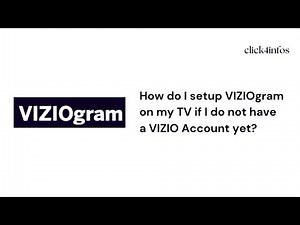 How do I setup VIZIOgram on my TV if I do not have a VIZIO Account