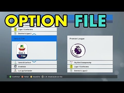 OPTION FILE VERSÃO 2019 !!! ( XBOX 360 PES 2018 )