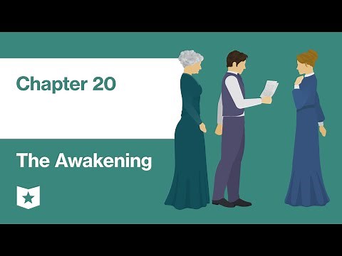 The Awakening by Kate Chopin | Chapter 20