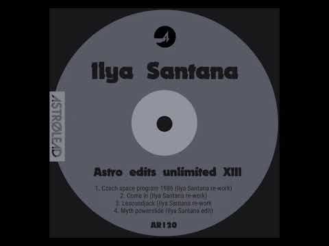 Ilya Santana - Czech Space Program 1986 (Astrolead Recordings)