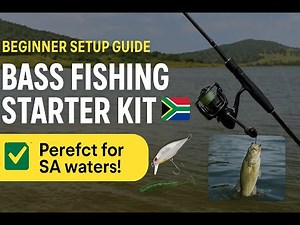 Bass Fishing for Beginners South Africa