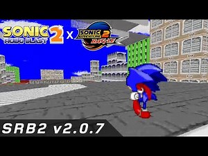 The first SA2B Mod for SRB2 | Single Player Playtrough (READ DESC.)