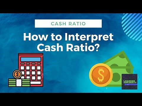 How to Interpret Cash Ratio?