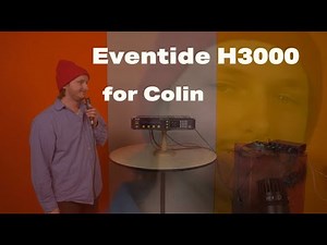 Eventide H3000 demo for Colin