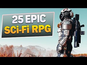 25 Epic Sci-Fi RPG Games | Must-Play RPGs Set in the Future
