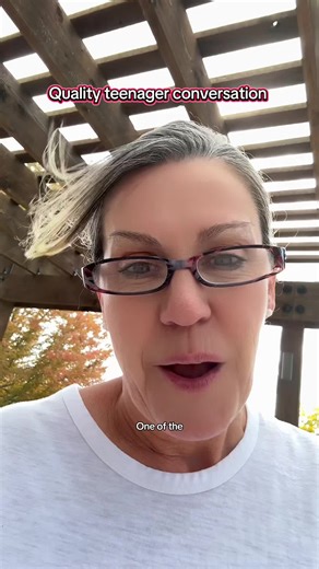 I’ll take any conversation with these teenagers I can get!