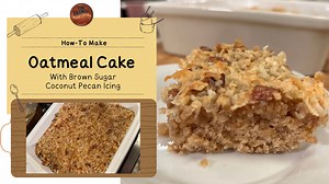 Grandma's Oatmeal Cake recipe with Brown Sugar Coconut Pecan Icing on Top. Broiled to perfection. Think... if an oatmeal cookie and a delicious cake had a baby... 1/2 cup oats 3/4 cup boiling water 1 teaspoon vanilla Mix together ingredients and set aside for 10-20 minutes until thick. 1/4 cup lard (butter or shortening) 3/4 cup sugar 3/4 cup brown sugar 1 egg 1/2 teaspoon cinnamon 3/4 cup self rising flour 1/2 teaspoon salt Mix together sugar and lard until combined. Add egg and mix again until