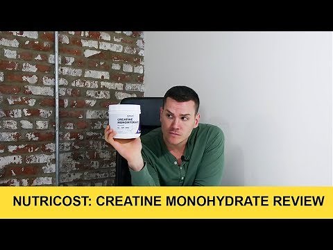 Nutricost Creatine Monohydrate Review