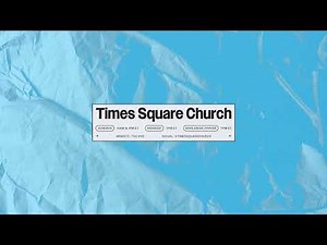 Times Square Church Live Stream