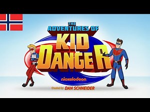 The Adventures of Kid Danger - Theme Song (Norsk/Norwegian)