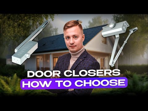How to Choose the Right Door Closer - A Must for Private Houses
