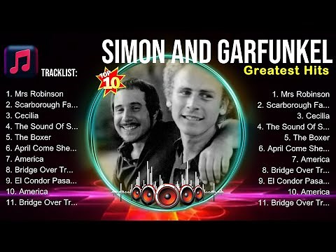 Simon&Garfunkel Best Songs ✌ Simon And Garfunkel Top Hits ✌ Simon And Garfunkel Playlist Collection