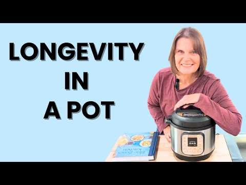 Longevity - With An Instant Pot