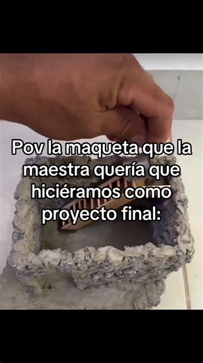 Literal 😟 Maqueta Proyecto Final: Pov Maestra Humor Meme