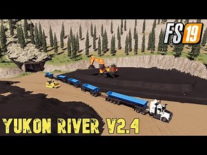 FS-19 YUKON RIVER VALLEY MAP V2.4 \\\\RELEASED// FARMING SIMULATOR 19 MINING GAMEPLAY