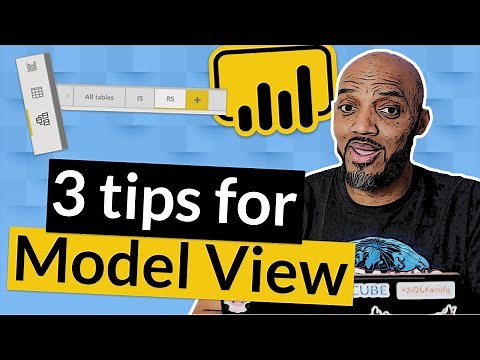 3 tips for using the MODEL VIEW in Power BI Desktop