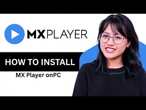 How to Install MX Player on PC | Step by Step Guide 2025
