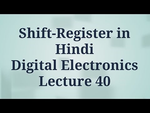 Shift-Registers in Hindi | Introduction | Digital Electronics | Lecture 40