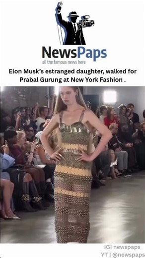 Elon Musk’s Estranged Daughter Walks for Prabal Gurung at New York Fashion Week 👠✨