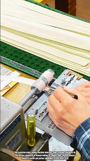 Best Innovation Paper Folding Machine: How to Crease Edge Strips Fast
