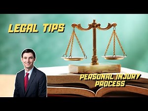 How the Personal Injury Law Process Works | Legal Tips