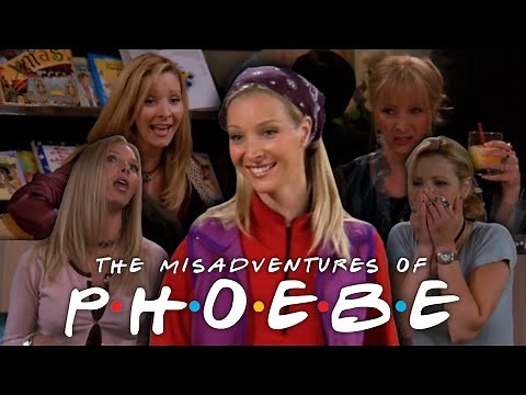 The Ones with Phoebe's Misadventures | Friends