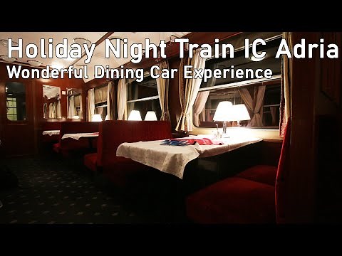 [TRIP REPORT] Hungarian Night Train Intercity Adria From Budapest To Split With Amazing Dining Car