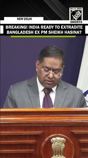India ready to extradite Ex Bangladesh PM Sheikh Hasina? MEA spokesperson Randhir Jaiswal answers