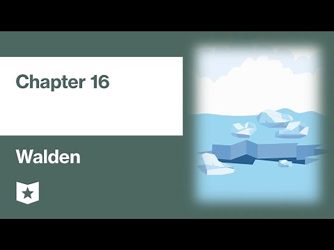 Walden by Henry David Thoreau | Chapter 16