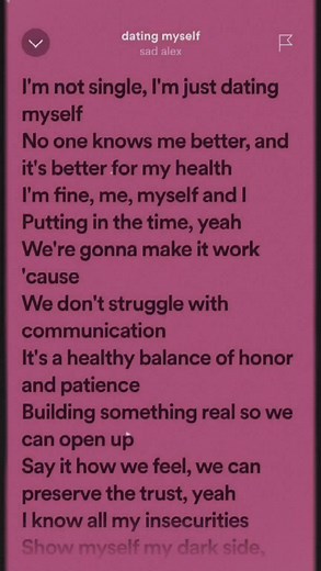dating myself by Sad Alex. #music #lyrics_songs #lyricsvideo #spotify #lyricmusicparadise #lyrics #lyricsmusic #fyp #fypシ #foryou