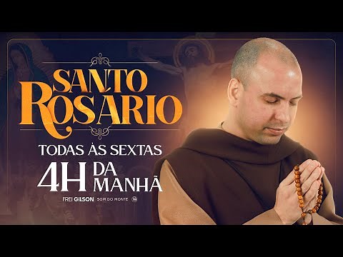 Santo Rosário | Sexta-feira | 04:00 | 24/04/2026 | Live Ao vivo