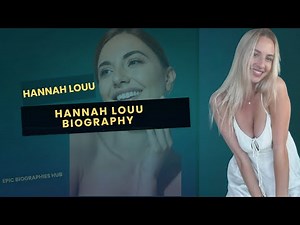 Hannah Louu Biography| Hannah Louu Wiki | Hannah Louu Career| Hannah Louu Onlyfans| Hannah Louu 2025