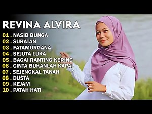 REVINA ALVIRA - NASIB BUNGA - SURATAN - DANGDUT LAWAS FULL ALBUM - GASENTRA 2025