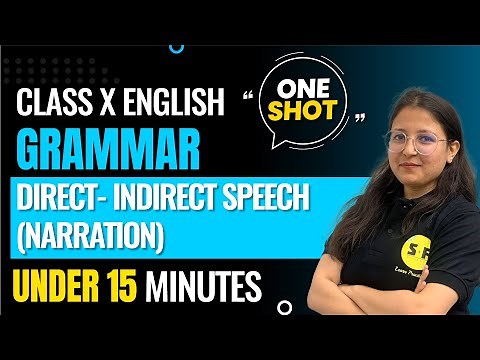 Grammar One Shot Direct Indirect Speech Narration under 15 minutes English Class 10th Deepika Maam
