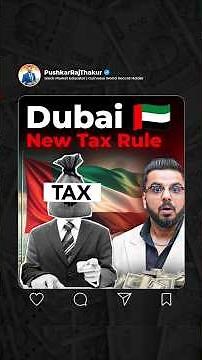Dubai New Tax Rule