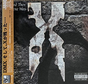 DMX - ...And Then There Was X