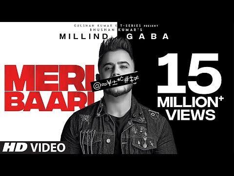 Millind Gaba Meri Baari Song | New Hindi Song 2019 | Bhushan Kumar | T-Series
