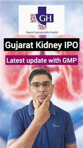 Gujarat Kidney and Super Speciality IPO Apply or Avoid